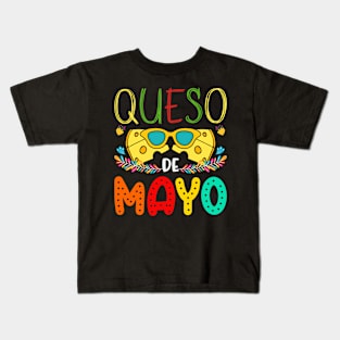 Queso De Mayo, Cinco De Mayo, Fiesta de cinco de mayo design, Funny Cinco de Mayo, Cinco de Mayo Party, Cinco de Mayo Gifts, Cinco de Mayo Gift Kids T-Shirt